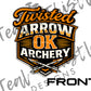 TWISTED ARROW TARGET